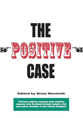 The Positive Case (Paperback)