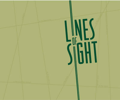 Lines of Sight: The Greenwich Project (Hardback)