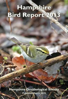 Hampshire Bird Report 2013 (Paperback)