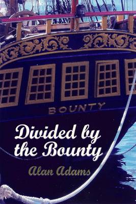 Divided by the Bounty (Paperback)