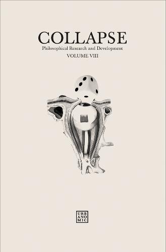 Collapse, Volume 8: Casino Real - Urbanomic / Collapse (Paperback)