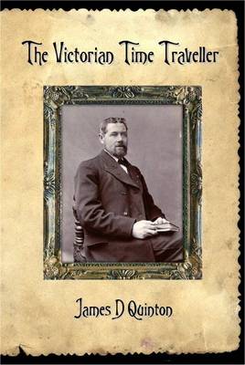 The Victorian Time Traveller (Paperback)