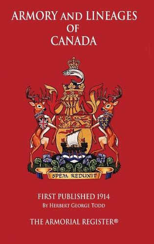 Armory and Lineages of Canada (Hardback)