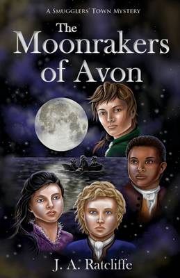 The Moonrakers of Avon - Smugglers' Town Mysteries 3 (Paperback)