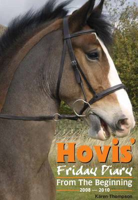 Hovis' Friday Diary - From the Beginning (Paperback)