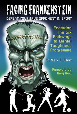 Facing Frankenstein (Paperback)
