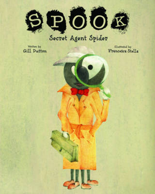 Spook: Secret Agent Spider (Paperback)