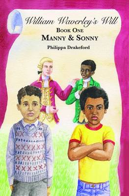 William Waverley's Will: Manny & Sonny: Book one (Paperback)
