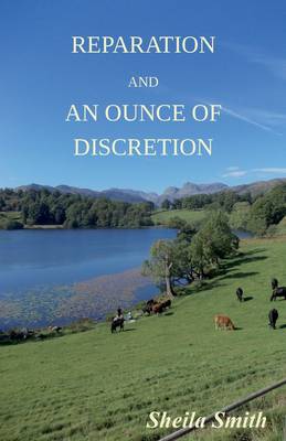 Reparation & an Ounce of Discretion (Paperback)