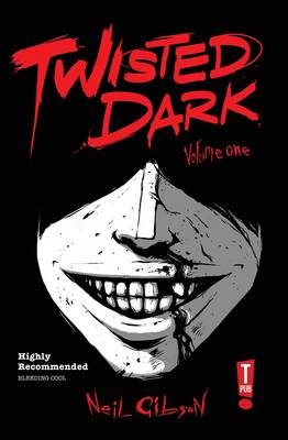 Twisted Dark Volume 1 (Paperback)