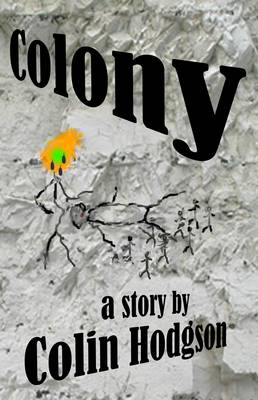 Colony (Paperback)