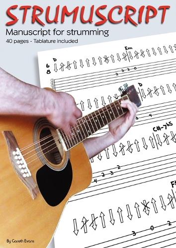 Strumuscript: Manuscript for Strumming Guitar (Paperback)