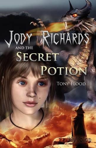 Jody Richards and the Secret Potion (Paperback)
