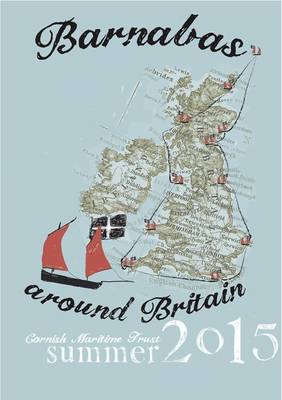 Barnabas Around Britain: The Boat's Story (Hardback)