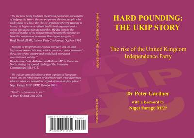 Hard Pounding: The Rise of the United Kingdom Independence Party (Paperback)