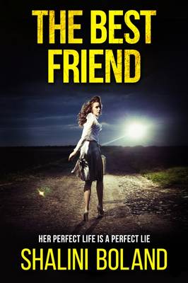The Best Friend: A Chilling Psychological Thriller (Paperback)