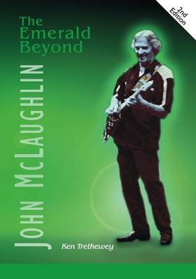 John McLaughlin: The Emerald Beyond (Paperback)