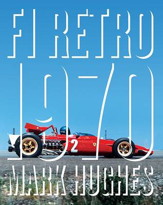 F1 Retro: 1970 - F1 Retro 1 (Hardback)