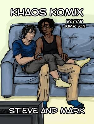 Steve and Mark - Khaos Komix 1 (Paperback)