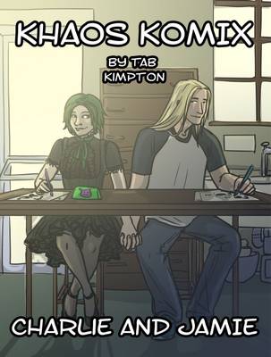 Charlie and Jamie - Khaos Komix 4 (Paperback)