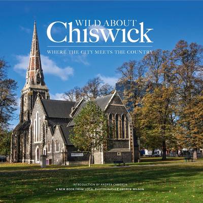 Wild About Chiswick (Hardback)
