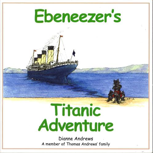 Ebeneezer's Titanic Adventure - Ebeneezer Stories 2 (Paperback)