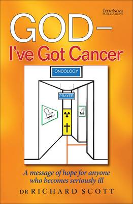 God - I've Got Cancer (Paperback)