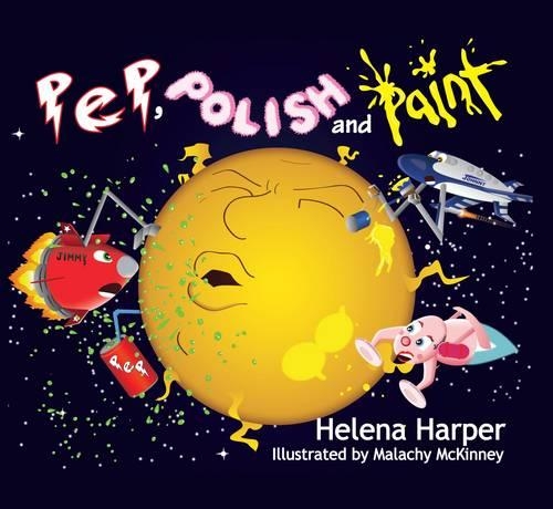 Pep, Polish and Paint (Hardback)