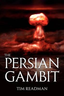 The Persian Gambit (Paperback)