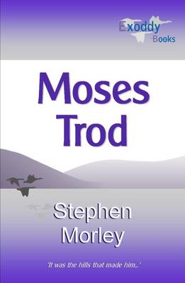Moses Trod (Paperback)