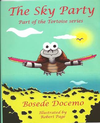 The Sky Party - Tortoise Series (Hardback)