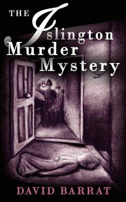 The Islington Murder Mystery (Paperback)