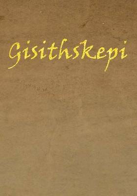 Gisithskepi - Heinrich und Hatheburg Zyklus 3 (Paperback)