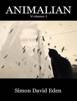 Animalian: Volume I (Paperback)