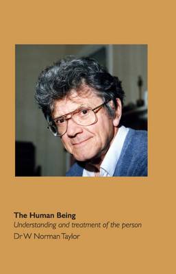 The Human Being: Understanding and Treatment of the Person (Paperback)