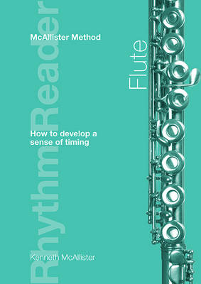 Rhythm Reader: Flute: McAllister Method (Paperback)