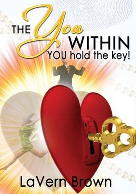 The You Within You Hold the Key (Paperback)