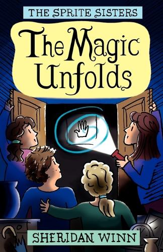The Sprite Sisters: The Magic Unfolds (Vol 2) (Paperback)