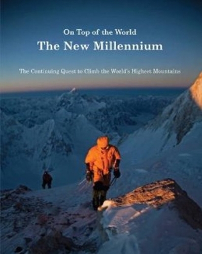 On Top of the World: The New Millennium (Hardback)