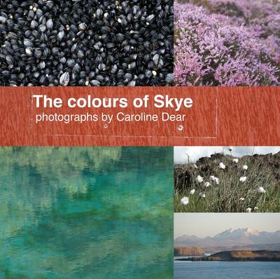 The Colours of Skye (Paperback)