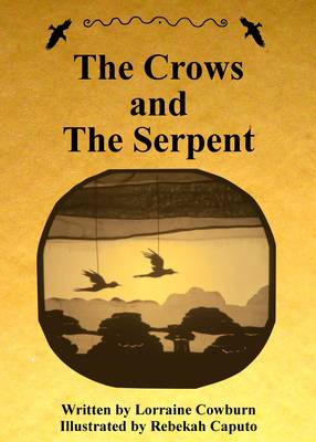 The Crows and the Serpent (Paperback)