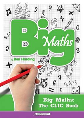 Big Maths CLIC Book (Spiral bound)
