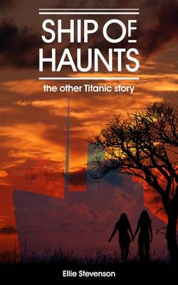 Ship of Haunts: The Other Titanic Story (Paperback)