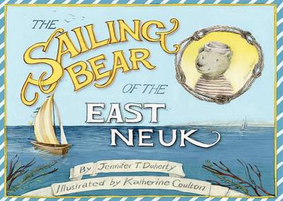 The Sailing Bear of the East Neuk (Paperback)