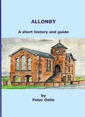 Allonby: A Short History and Guide (Paperback)
