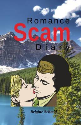Romance Scam Diary: 86 % Likelihood, Accra, Ghana (Paperback)