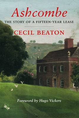 Ashcombe: The Story of a Fifteen Year Lease (Paperback)
