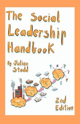 The Social Leadership Handbook (Hardback)