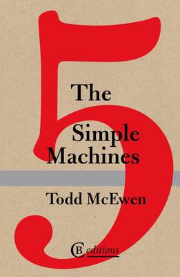 The Five Simple Machines (Paperback)