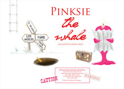 Pinksie the Whale: For Adventurers Only (Paperback)